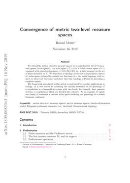 Convergence of Metric Two-Level Measure Spaces Arxiv:1805.00853V3