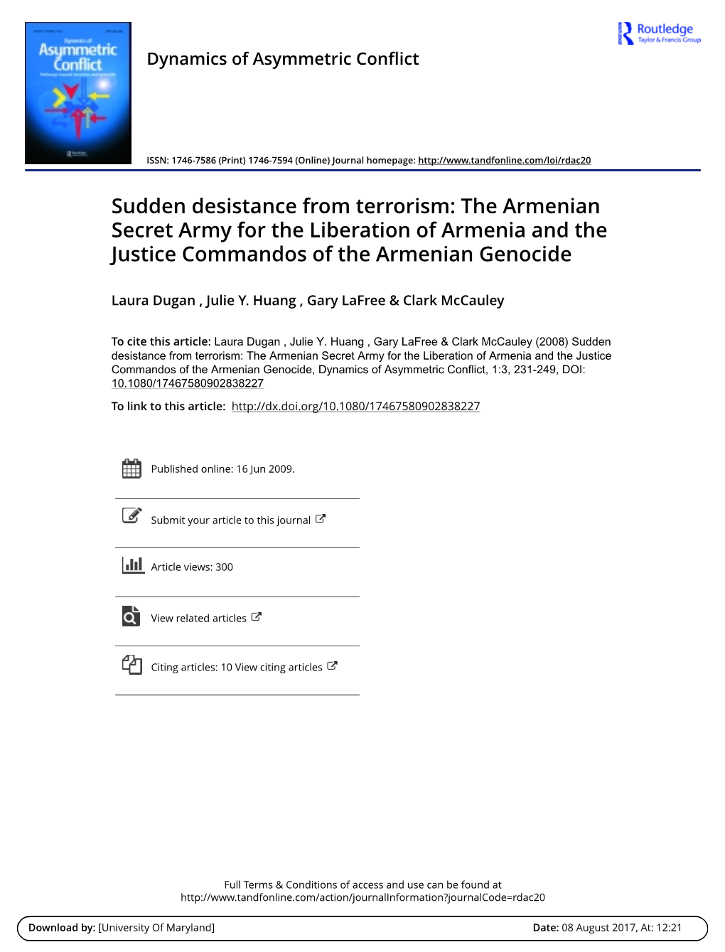 Sudden Desistance from Terrorism: the Armenian Secret Army for the Liberation of Armenia and the Justice Commandos of the Armenian Genocide
