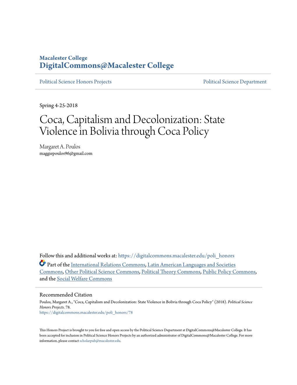 Coca, Capitalism and Decolonization: State Violence in Bolivia Through Coca Policy Margaret A