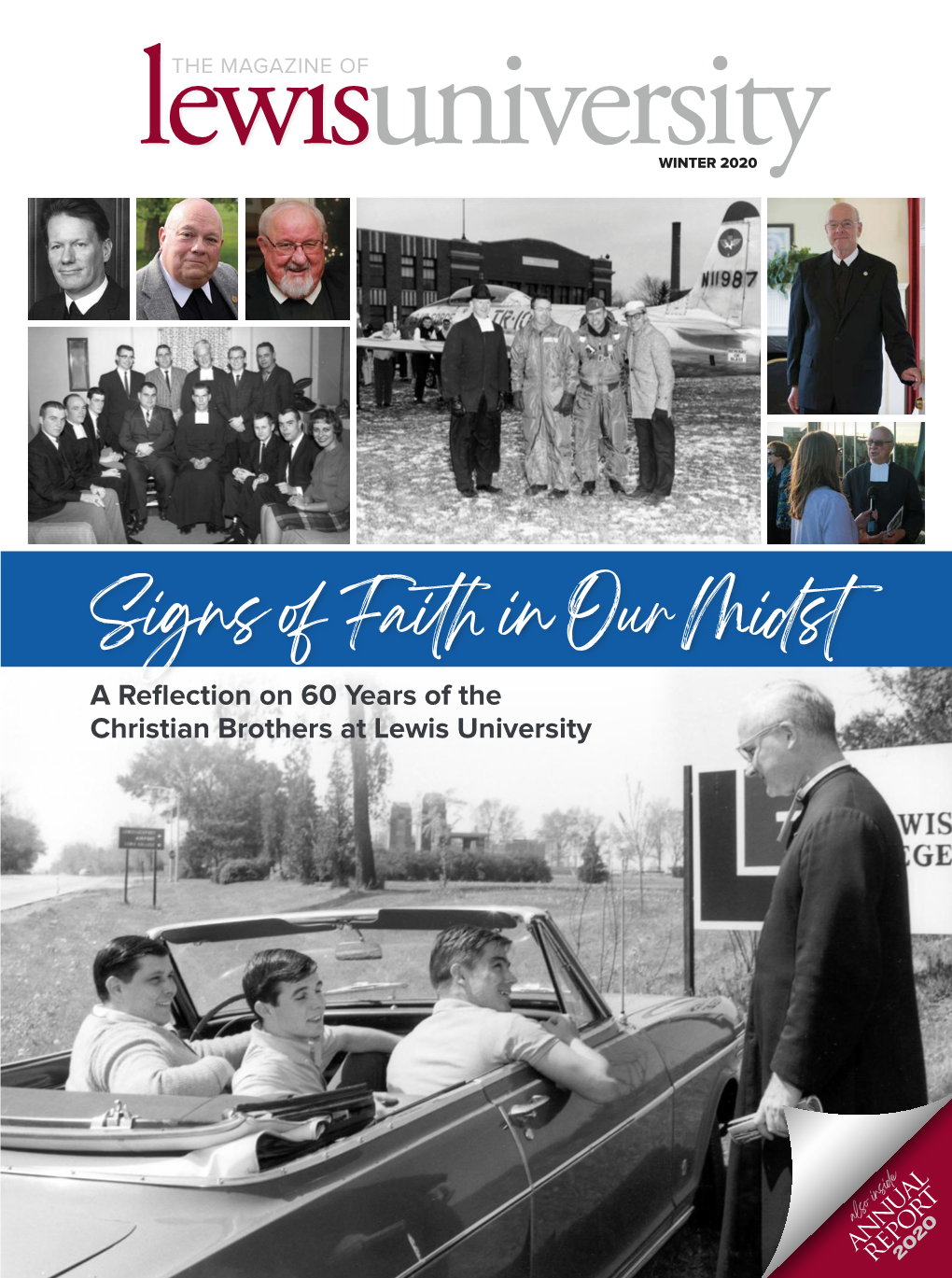 Signs of Faith in Our Midst a Reflection on 60 Years of the Christian Brothers at Lewis University