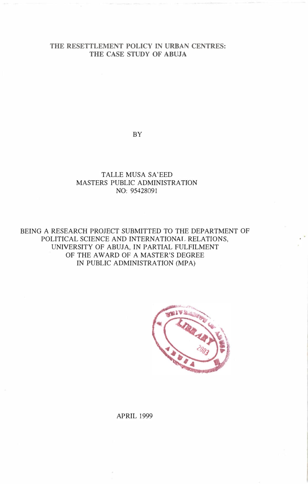 The Resettlement Policy in Urban Centres: the Case Study of Abuja