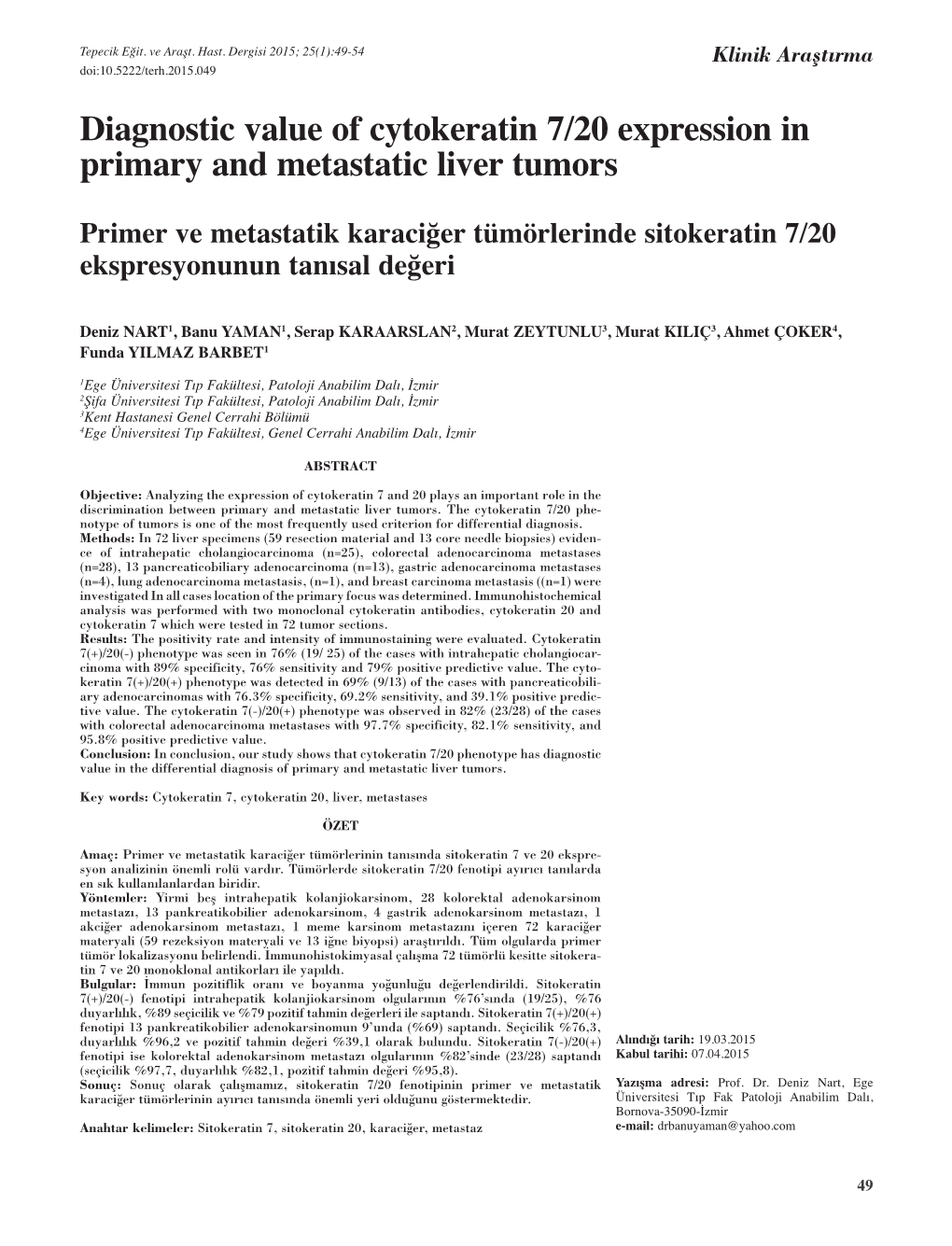 Diagnostic Value of Cytokeratin 7/20 Expression in Primary and Metastatic Liver Tumors