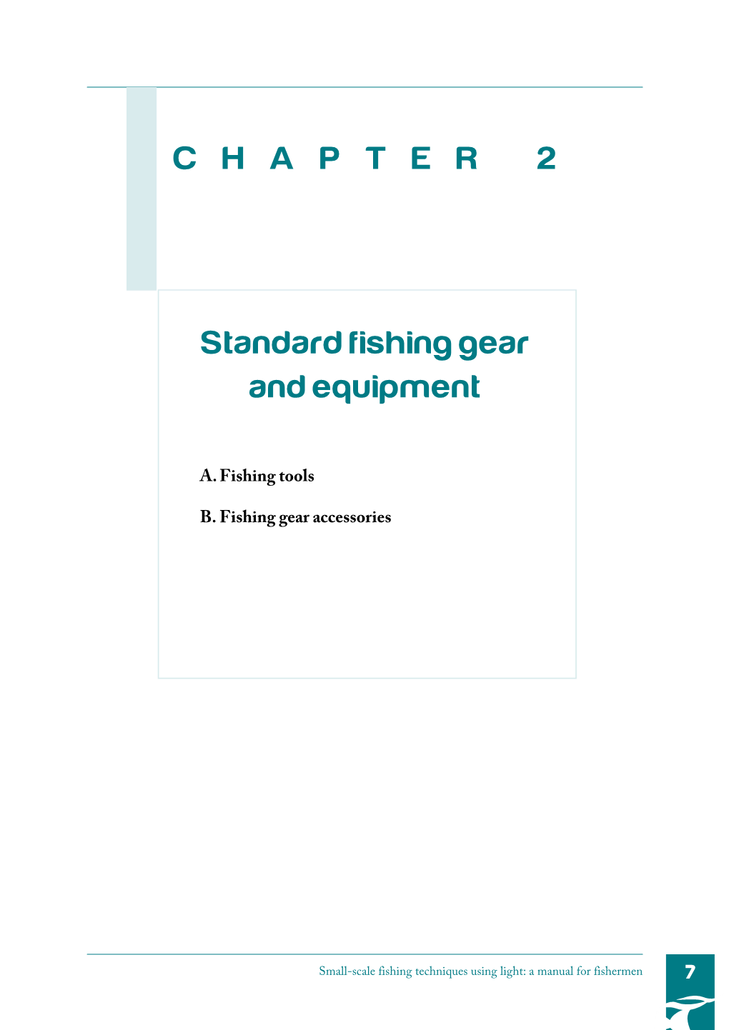 Standard Fishing Gear and Equipment