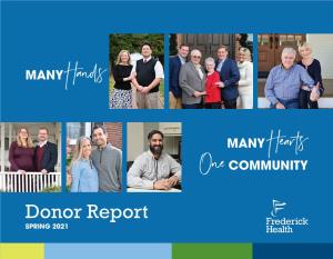 MANY Hearts One COMMUNITY Donor Report SPRING 2021 Contents