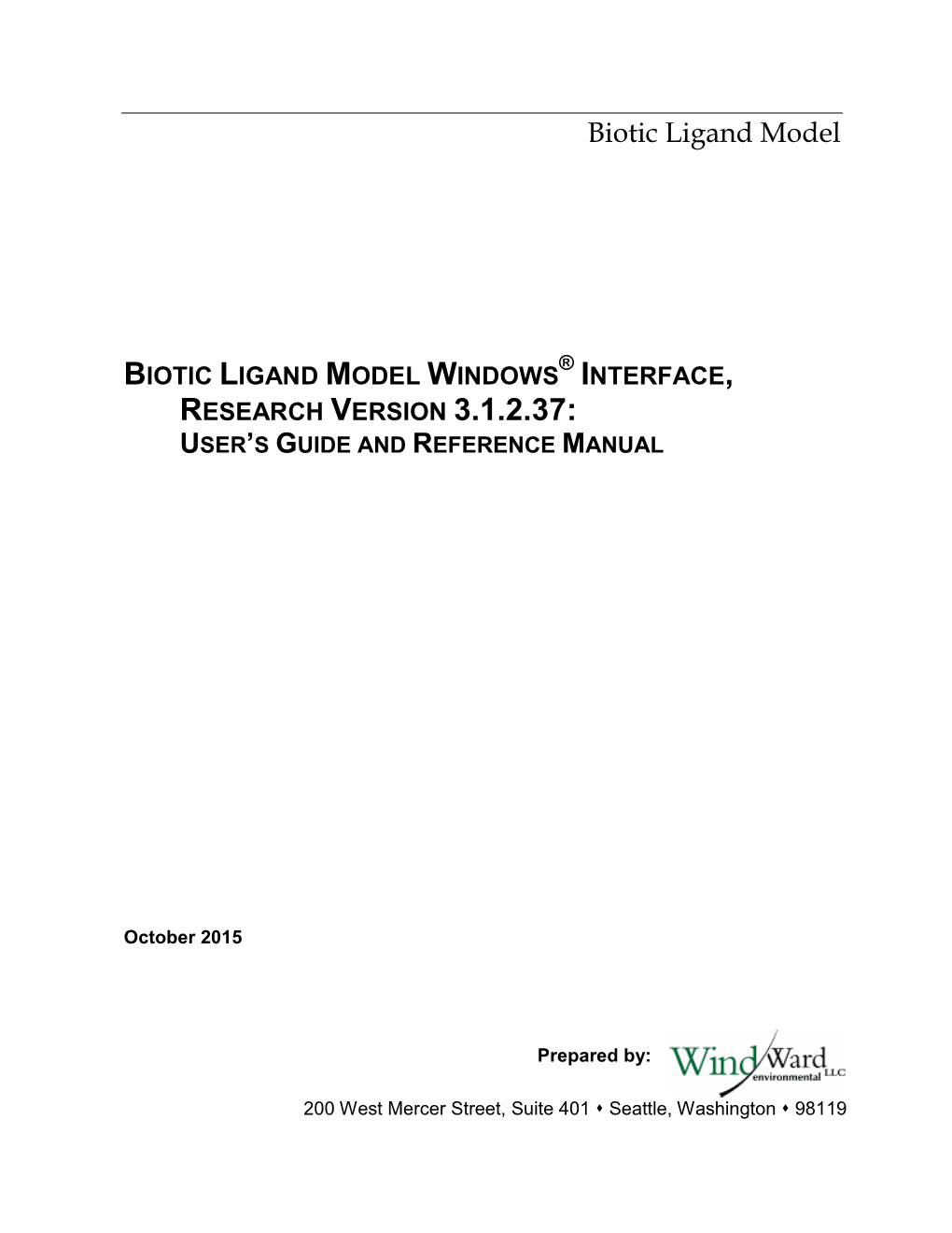 Biotic Ligand Model Windows Interface, Research Version 3.1.2.37: User’S Guide and Reference Manual