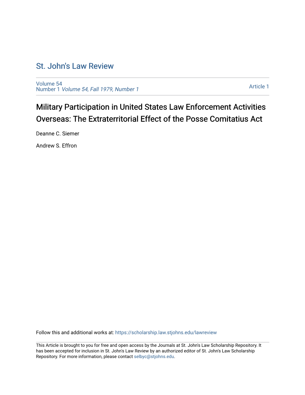 Military Participation in United States Law Enforcement Activities Overseas: the Extraterritorial Effect of the Posse Comitatius Act