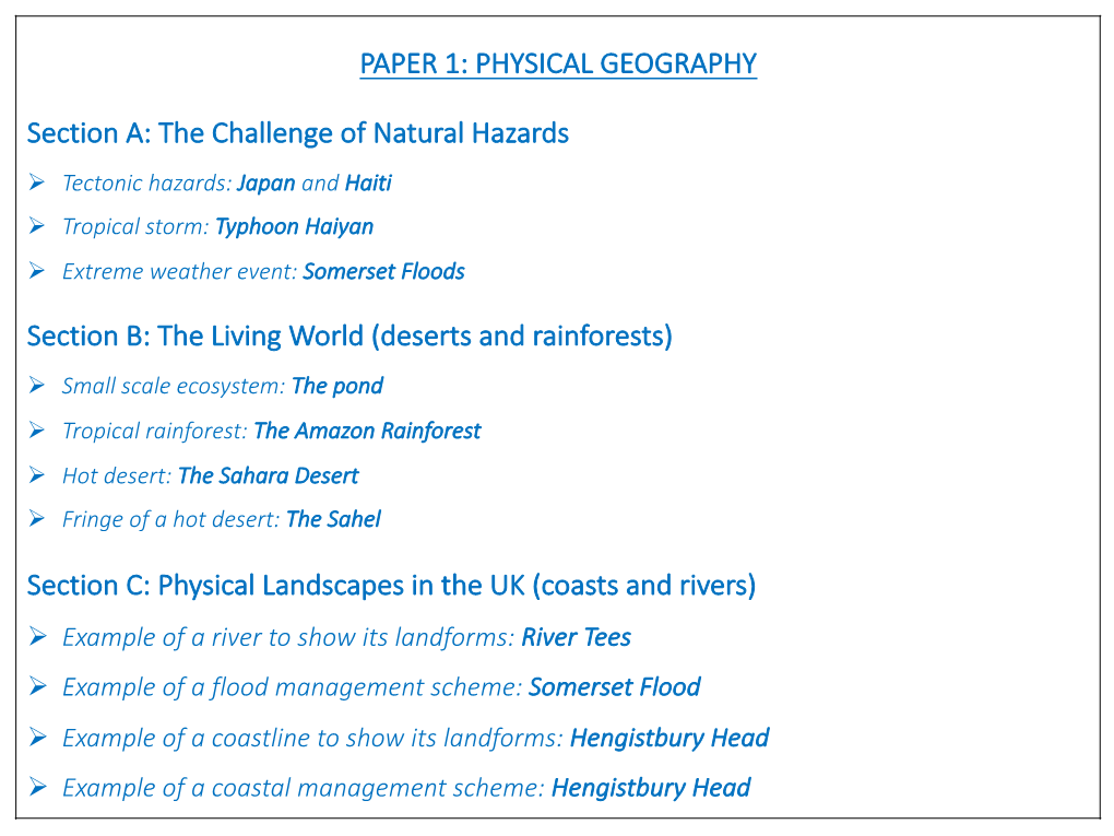 PHYSICAL GEOGRAPHY Section A: the Challenge of Natural Hazards