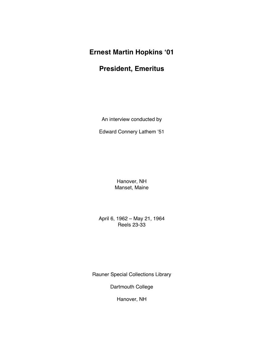Ernest Martin Hopkins '01 President, Emeritus