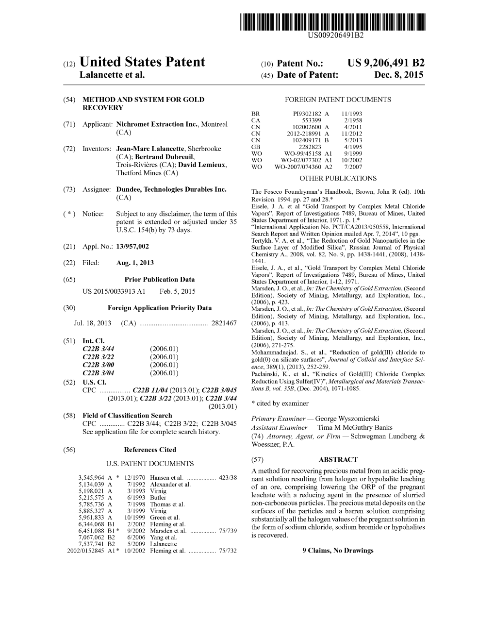 (12) United States Patent (10) Patent No.: US 9.206,491 B2 Lalancette Et Al