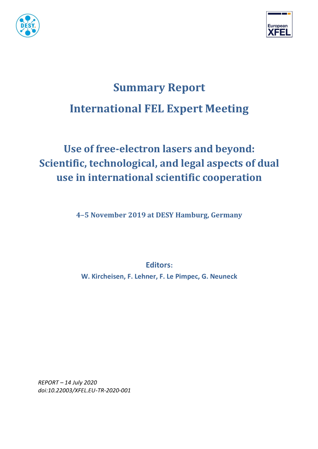 Summary Report – International FEL Expert Meeting