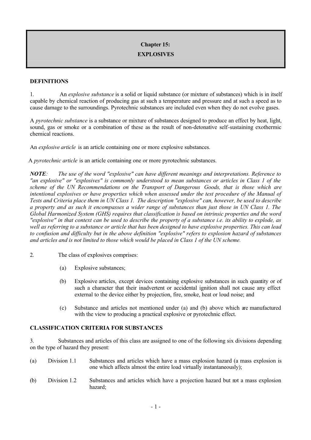 EXPLOSIVES DEFINITIONS 1. an Explosive Substance Is a Solid