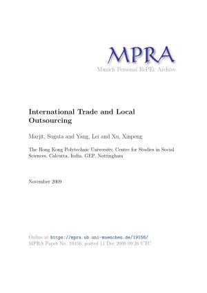 International Trade and Local Outsourcing