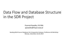 Data Flow and Database Structure in the SDR Project