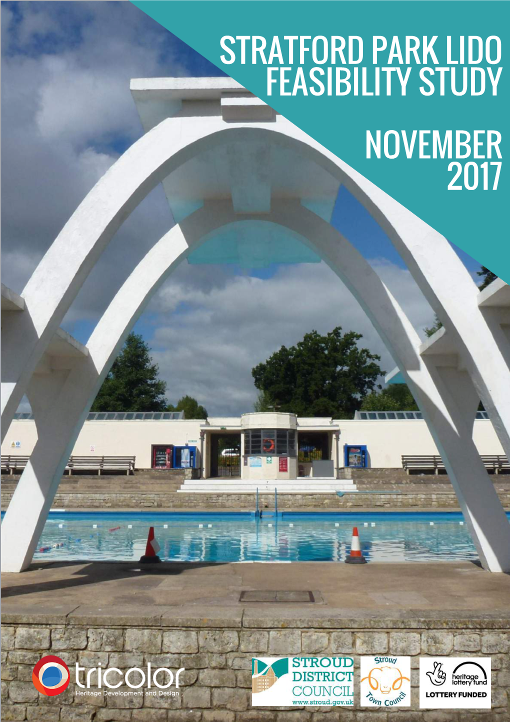 Stratford Park Lido Feasibility Study November 2017