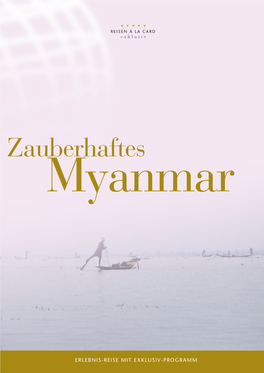 Zauberhaftes Myanmar