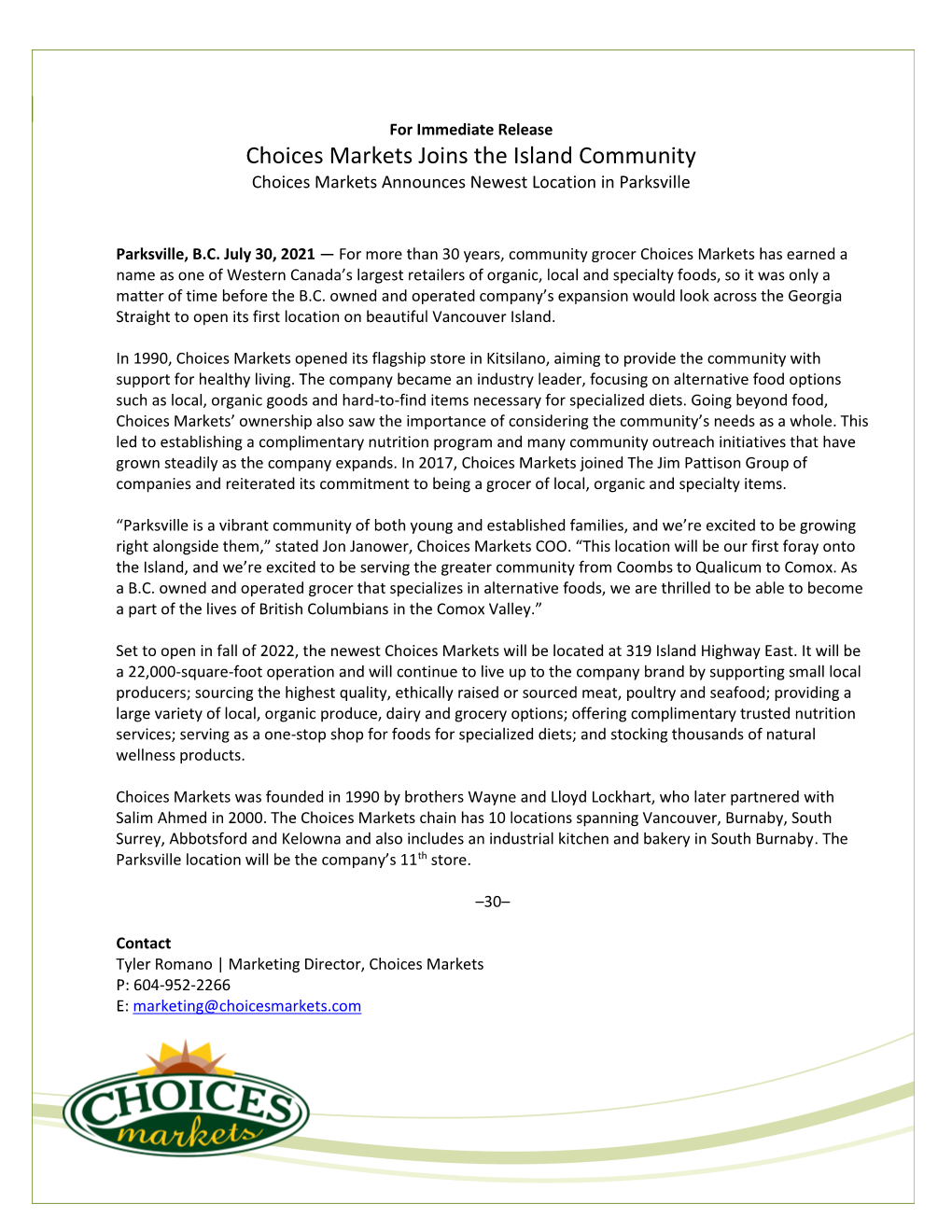 Choices Markets Joins the Island Community Choices Markets Announces Newest Location in Parksville