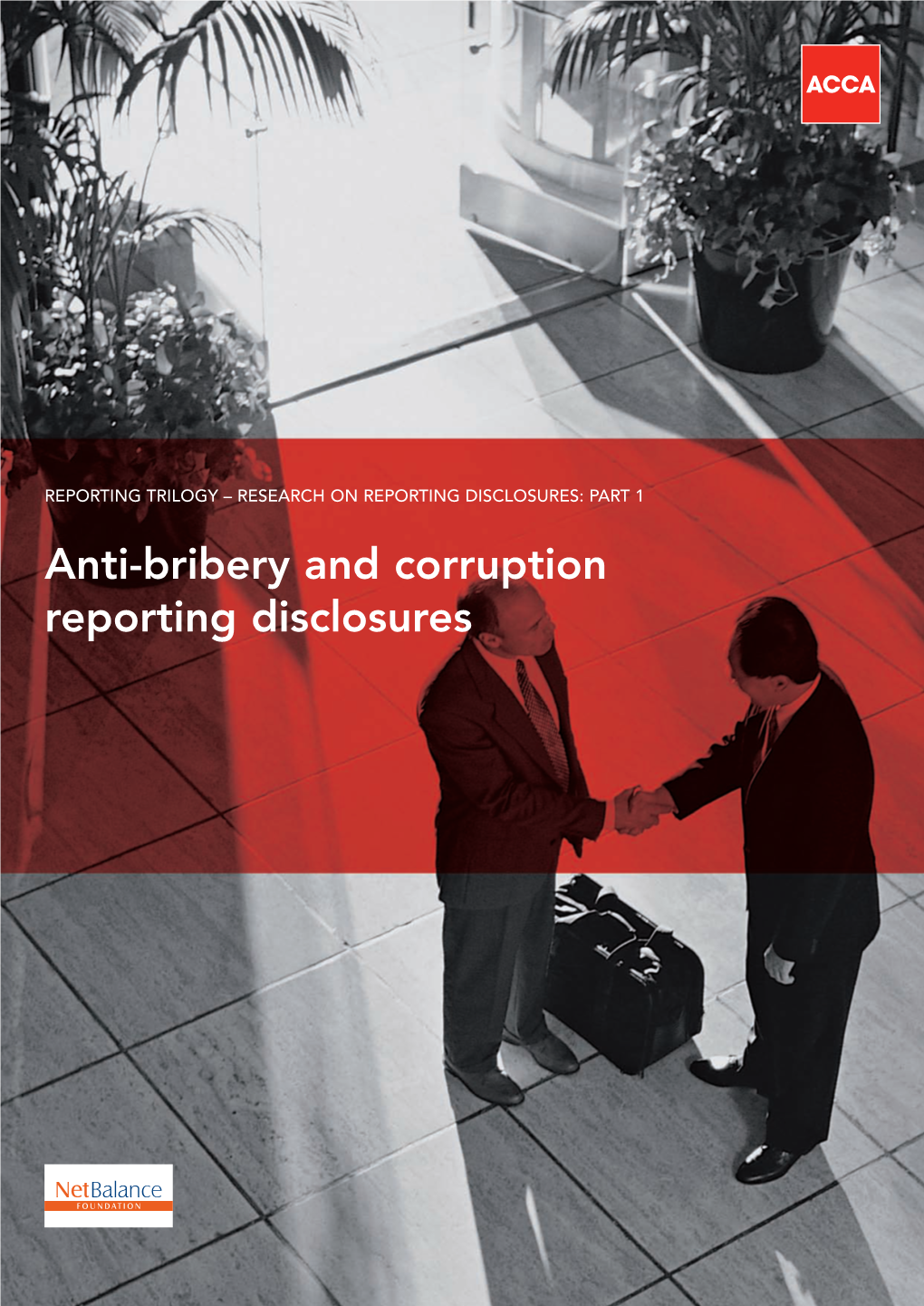 Anti-Bribery and Corruption Reporting Disclosures