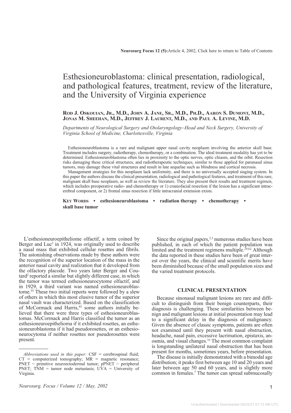 Esthesioneuroblastoma: Clinical Presentation, Radiological, and Pathological Features, Treatment, Review of the Literature, and the University of Virginia Experience