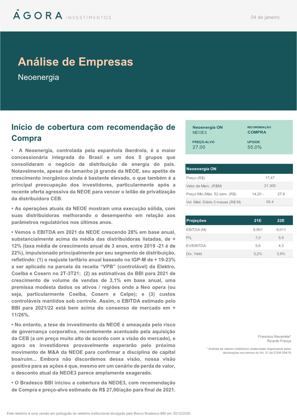 A Neoenergia, Controlada Pela Espanhola Iberdrola, É a Maior Concessionária Integrada Do Brasil E Um Dos 5 Grupos Que