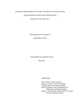 Politics of the Pollution and Damming Along the Ganges River. Master of Arts (Philosophy), May 2007, 81 Pp., References, 60