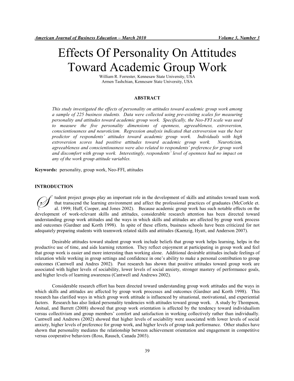 Effects of Personality on Attitudes Toward Academic Group Work William R