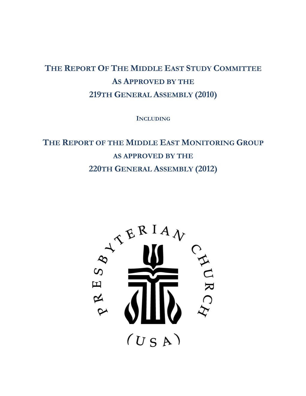 Reports of Middle East Study Committee (2010) and Middle East