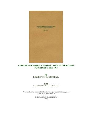 A History of Forest Conservation in the Pacific Northwest, 1891-1913
