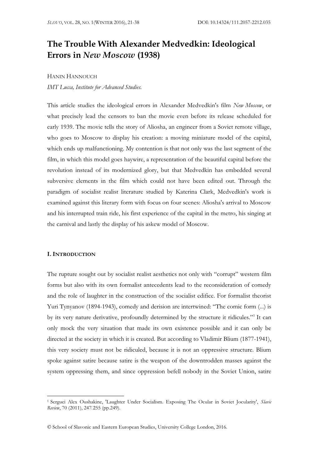 The Trouble with Alexander Medvedkin: Ideological Errors in New Moscow (1938)