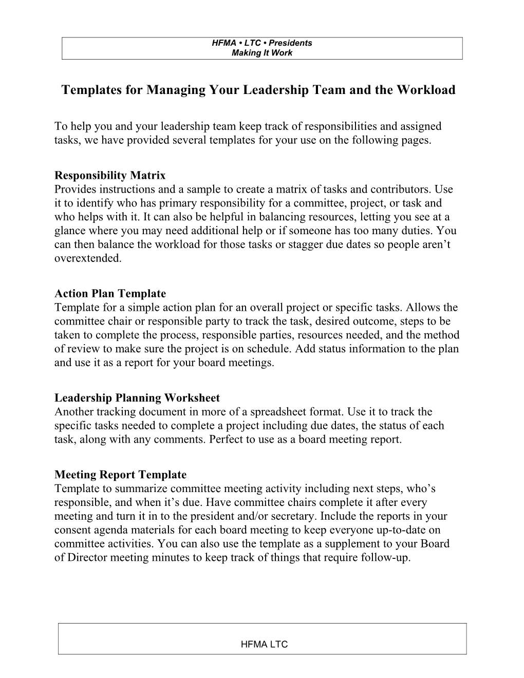 Templates for Managing Your Leadership Team and the Workload