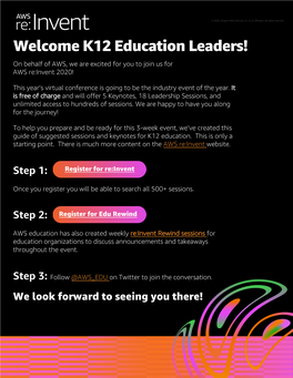 K12 Education Leaders! on Behalf of AWS, We Are Excited for You to Join Us for AWS Re:Invent 2020!