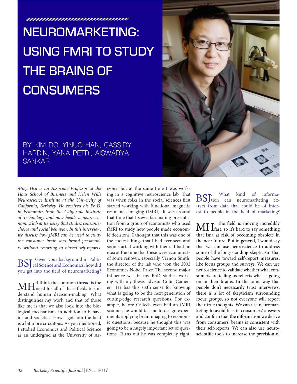 Neuromarketing: Using Fmri to Study the Brains of Consumers