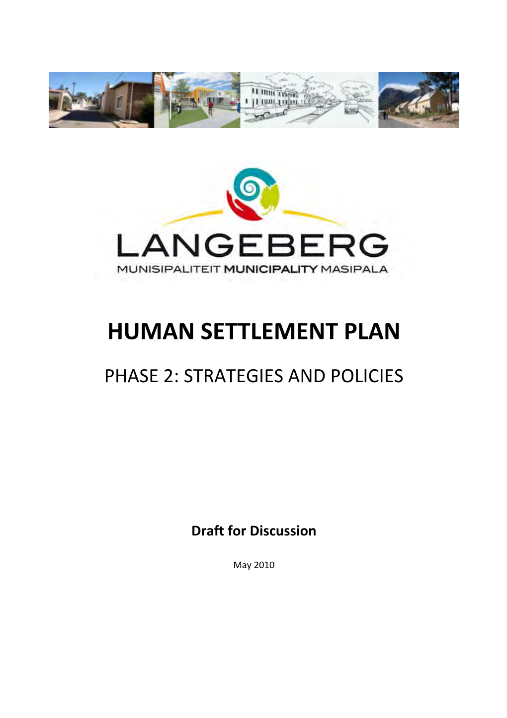 Human Settlement Plan