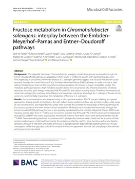 Fructose Metabolism in Chromohalobacter Salexigens: Interplay Between the Embden– Meyerhof–Parnas and Entner–Doudorof Pathways José M