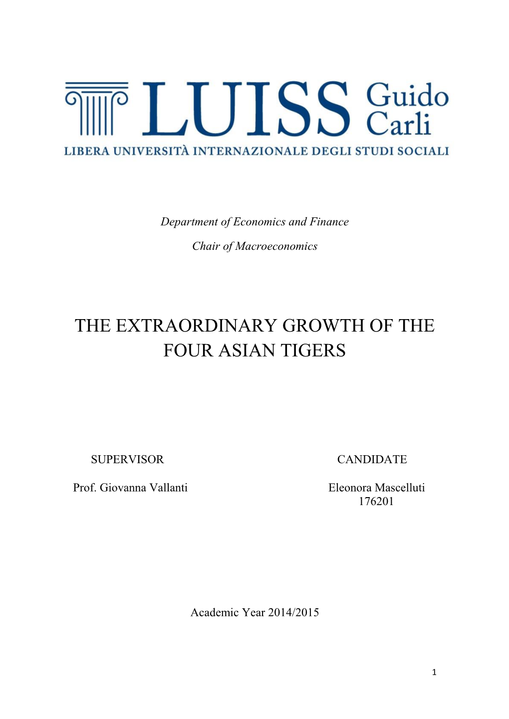 The Extraordinary Growth of the Four Asian Tigers
