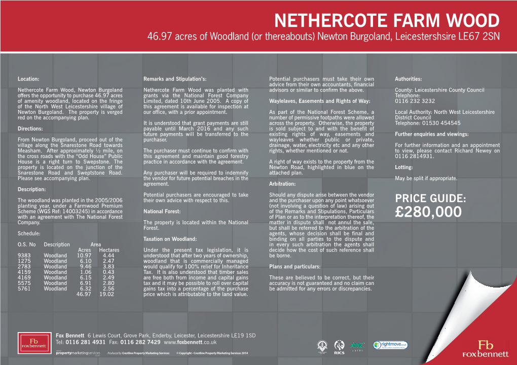 NETHERCOTE FARM WOOD 46.97 Acres of Woodland (Or Thereabouts) Newton Burgoland, Leicestershsire LE67 2SN