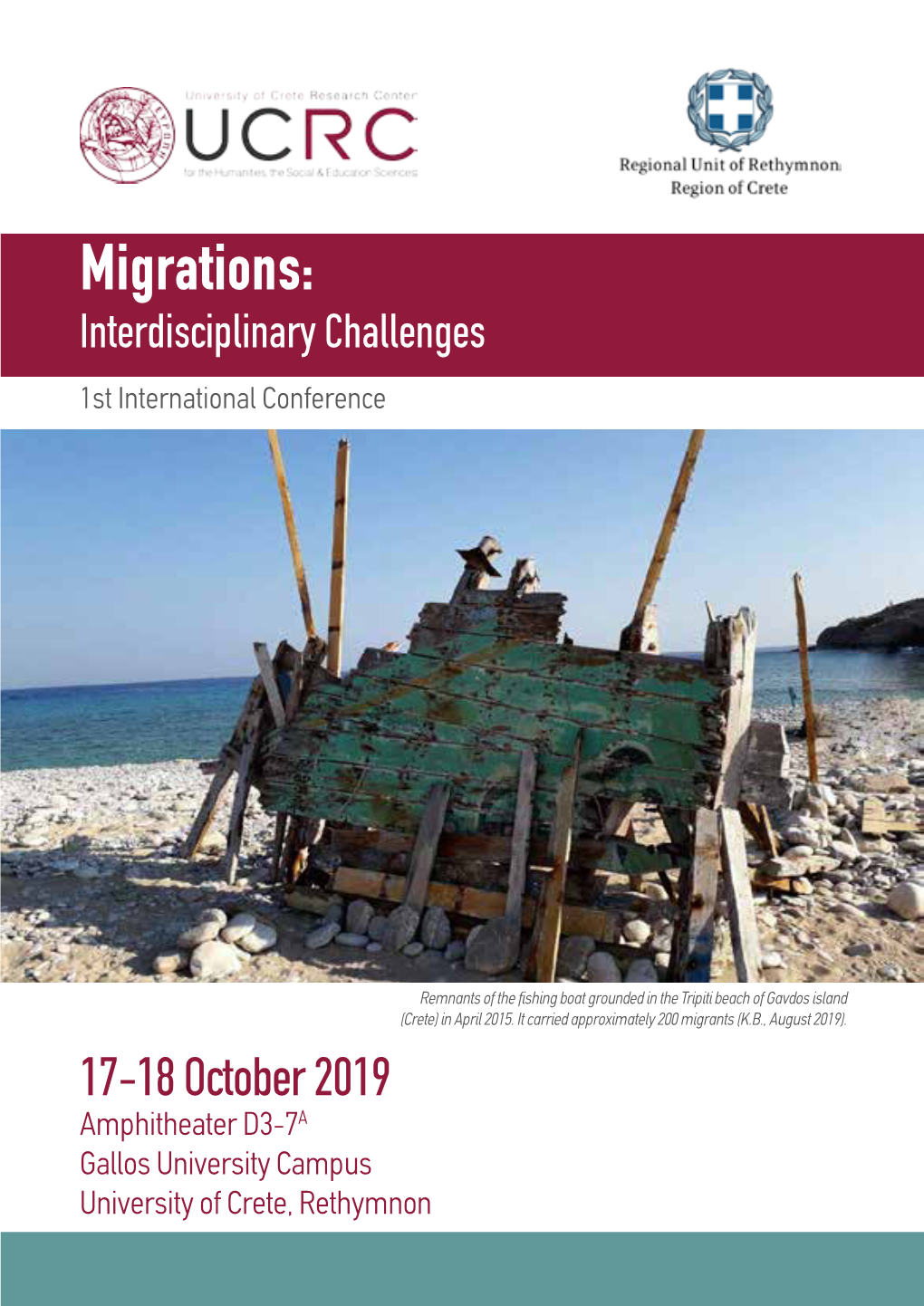 Migrations: Interdisciplinary Challenges 1St International Conference