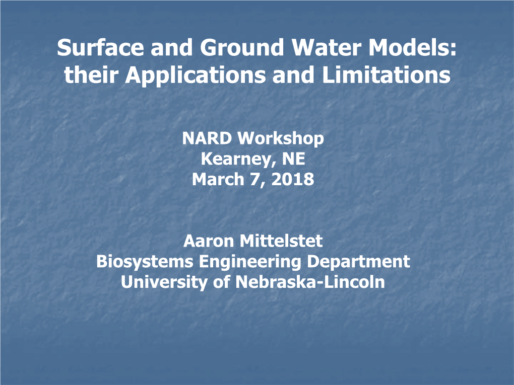 Surface and Ground Water Models: Their Applications and Limitations