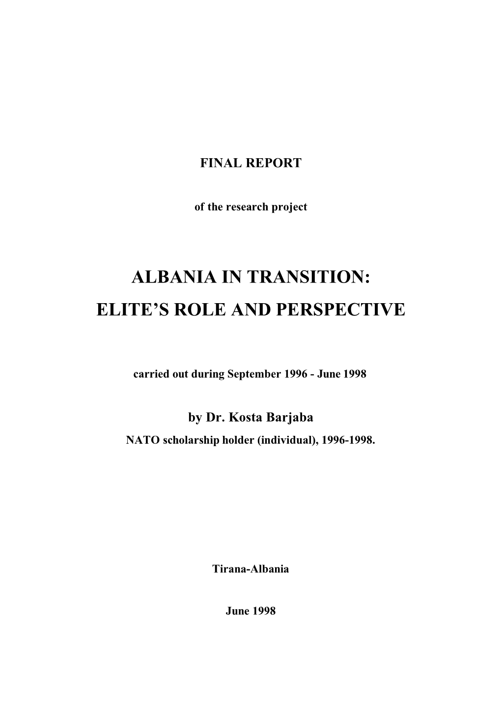 Albania in Transition: Elite’S Role and Perspective
