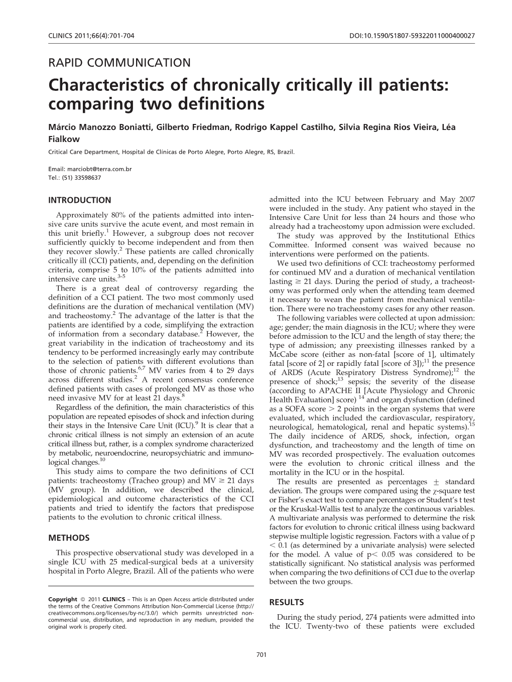 Characteristics of Chronically Critically Ill Patients: Comparing Two Definitions