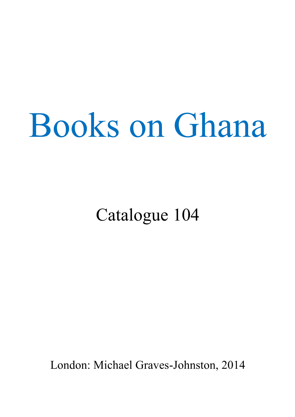 Books on Ghana, Catalogue