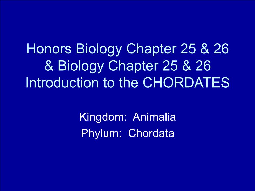 Introduction to the CHORDATES