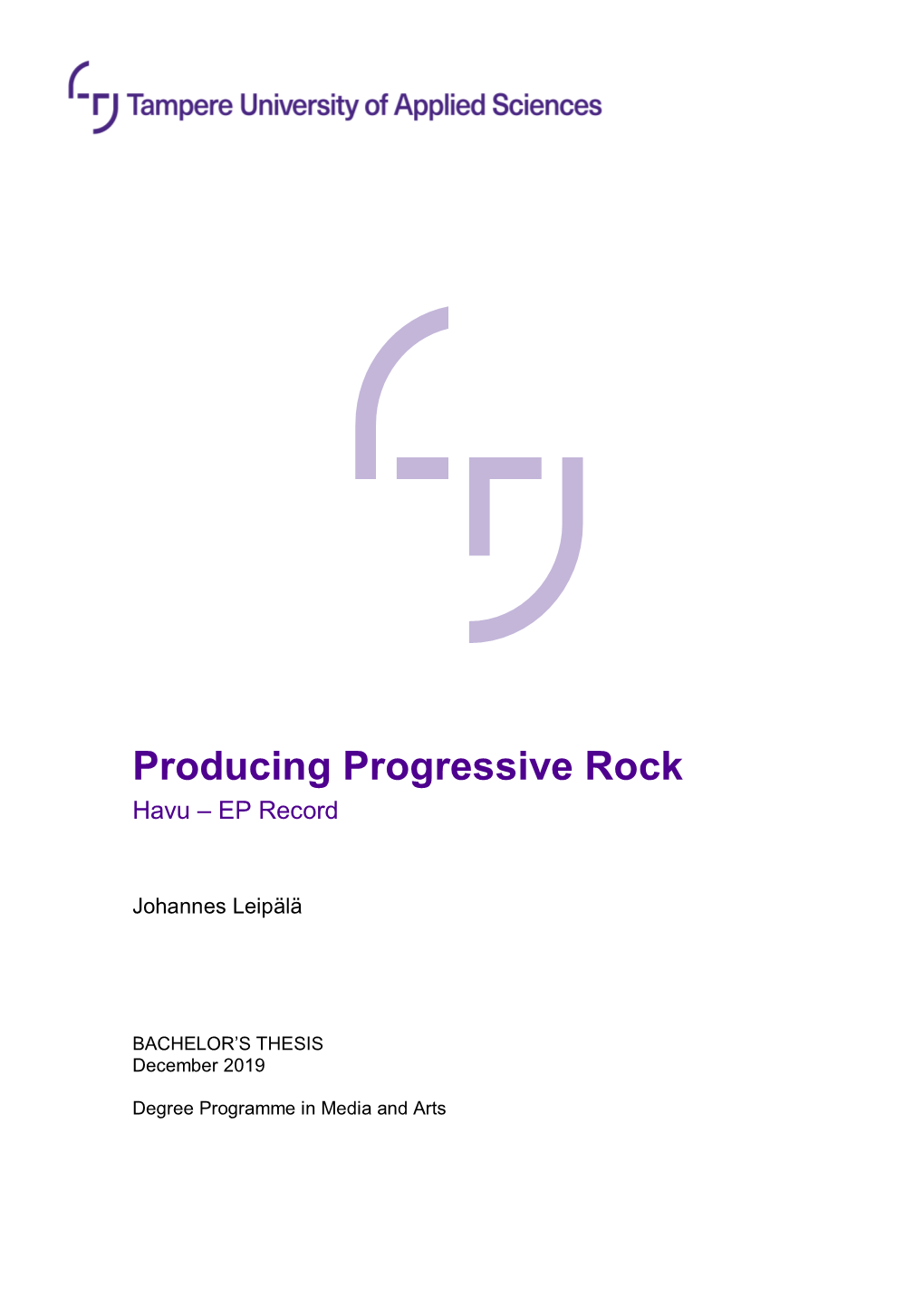 Producing Progressive Rock Havu – EP Record