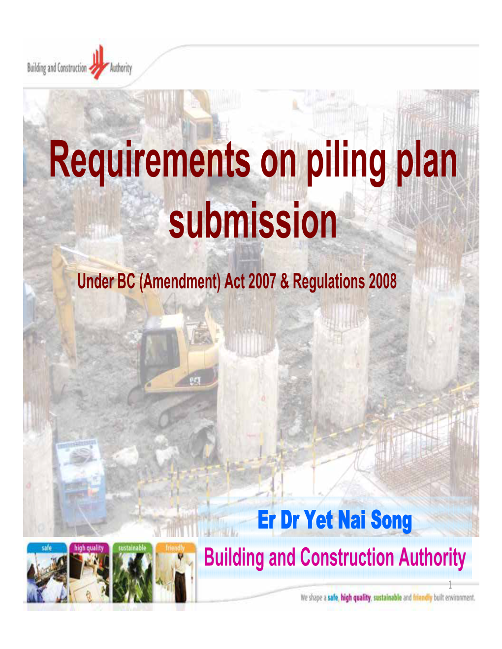 Requirements on Piling Plan Submission