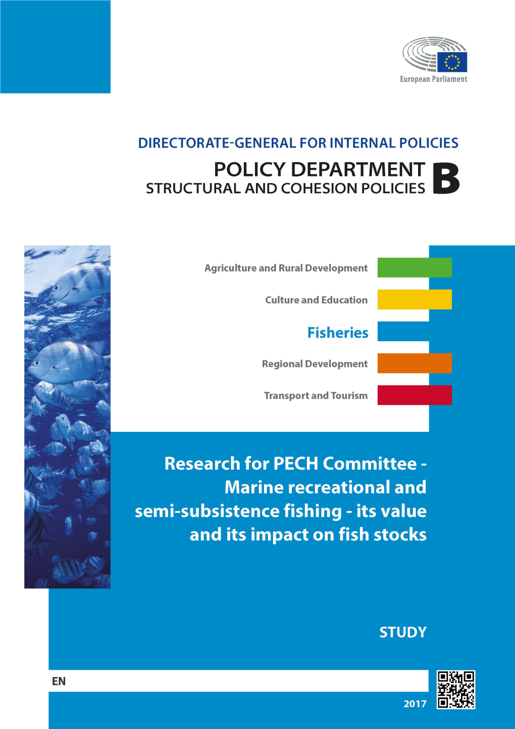 Marine Recreational and Semi-Subsistence Fishing - Its Value and Its Impact on Fish Stocks