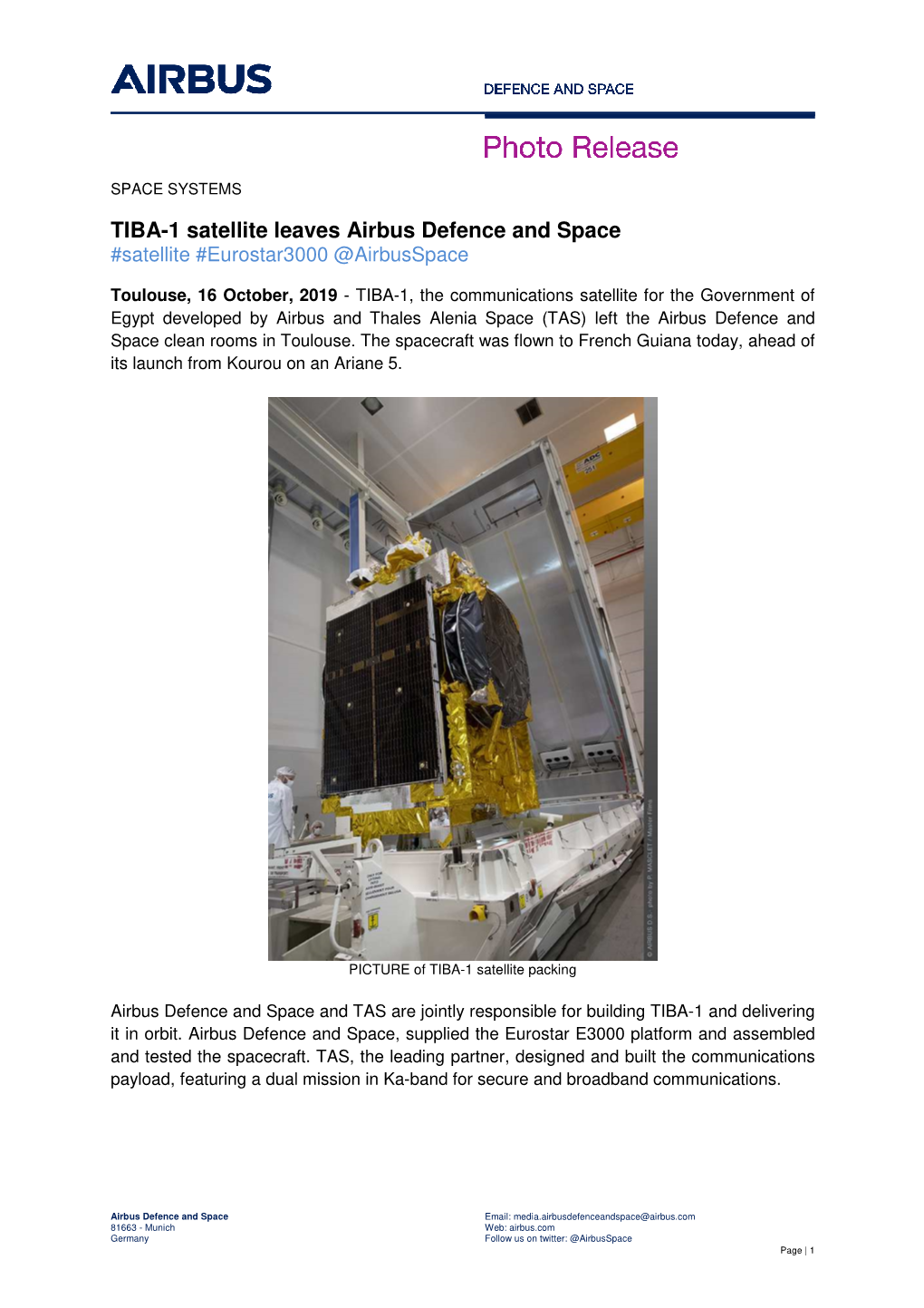 TIBA-1 Satellite Leaves Airbus Defence and Space #Satellite #Eurostar3000 @Airbusspace