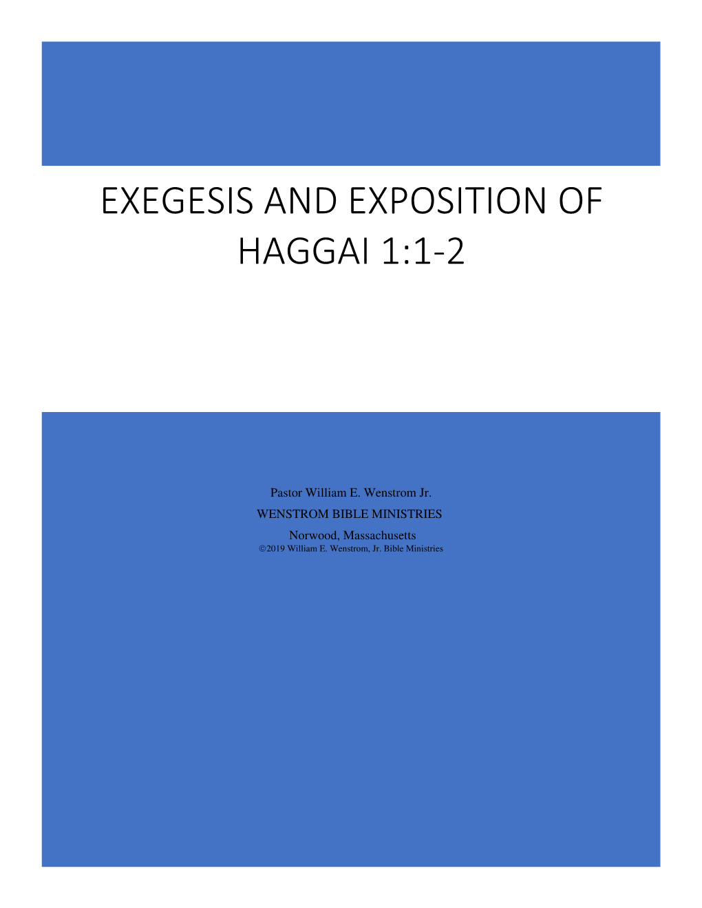Exegesis and Exposition of Haggai 1:1-2