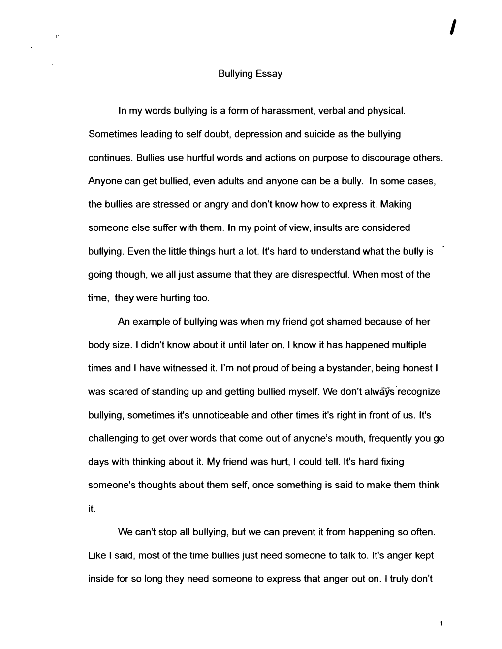 Bullying Essay in My Words Bullying Is a Form of Harassment, Verbal And
