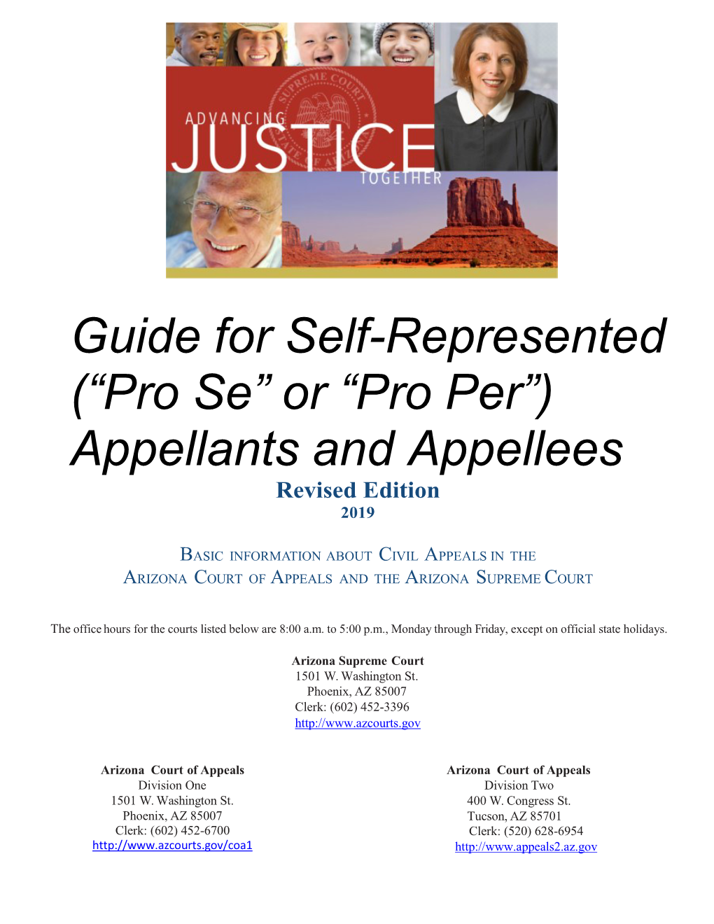 Guide for Self-Represented (“Pro Se” Or “Pro Per”) Appellants and Appellees Revised Edition 2019