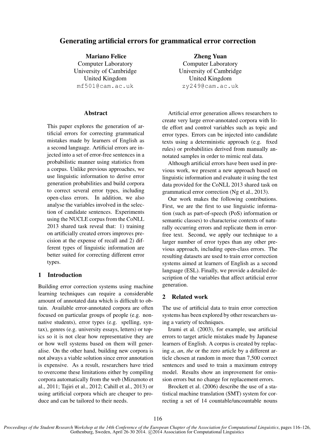 Generating Artificial Errors for Grammatical Error Correction