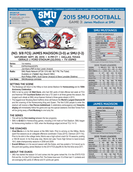 2015 SMU FOOTBALL /SMUMUSTANGS /SMUFOOTBALL @SMU.MUSTANGS @SMUFB GAME 3: James Madison at SMU